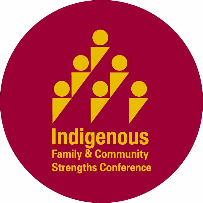 First National Indigenous Family and Community Strengths Conference 